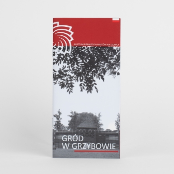  Gród w Grzybowie - informator turystyczny